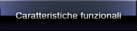 Caratteristiche funzionali