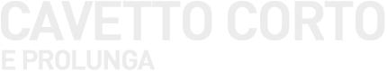 CAVETTO CORTO e PROLUNGA