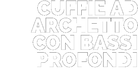 Cuffie ad archetto con bassi profondi