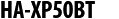 HA-XP50BT
